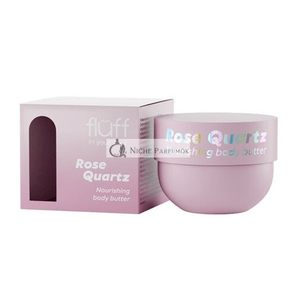 Fluff a lelkednek tápláló testvaj rózsaszín kvarccal, 150ml