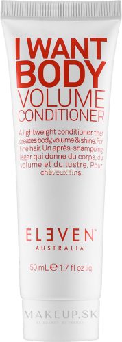 ELEVEN I Want Body Volume Conditioner